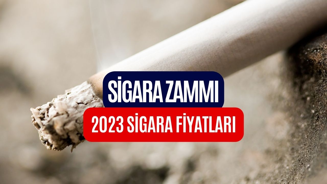 Ocak 2023 Zamlı Sigara Fiyatları
